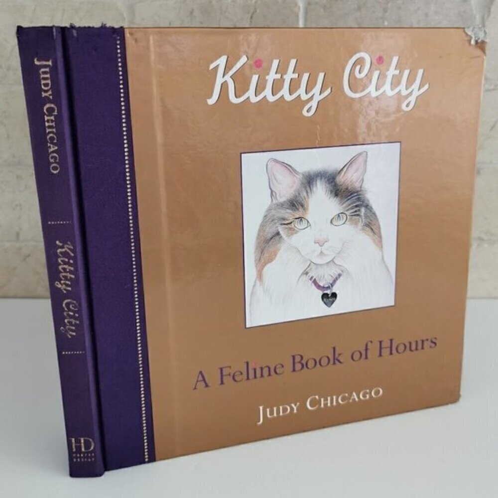 2005 Kitty City by Judy Chicago DAMAGED Feline Book of Hours Cat Art Book
